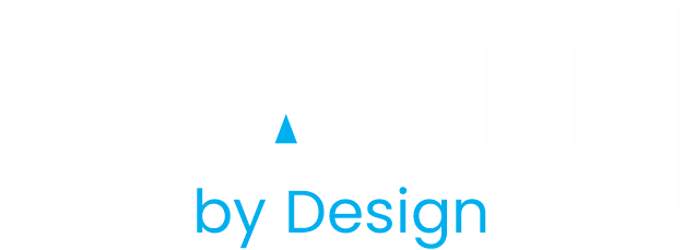 Viable by Design